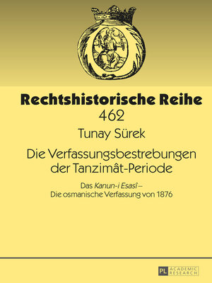 cover image of Die Verfassungsbestrebungen der Tanzimât-Periode